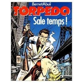 Torpedo tome 6 - sale temps !