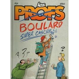 Les profs boulard super cancre