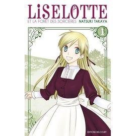 Liselotte et la foret des sorcieres - tome 1