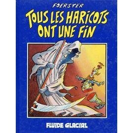 Tous les haricots ont une fin