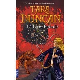Tara duncan - tome 2 - le livre interdit