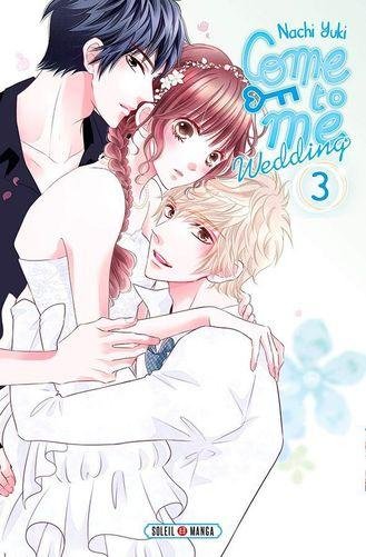 Come to me wedding tome 3