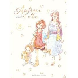 Autour d'elles - tome 2