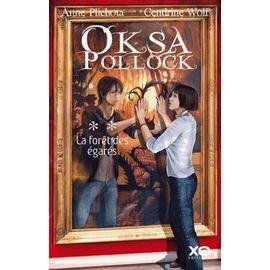 Oksa pollock tome 2 - la foret des egares