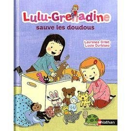 Lulu-grenadine sauve les doudous