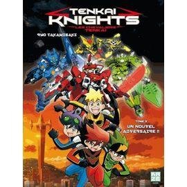 Tenkai knights - les chevaliers tenkai - tome 3