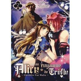 Alice au royaume de trefle - tome 2