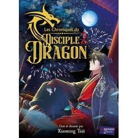 Chroniques du disciple dragon (les) - tome 2
