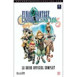 Final fantasy crystal chronicles le guide officiel complet