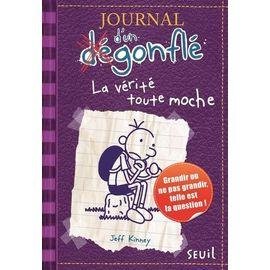 Journal d'un degonfle - tome 5 - la verite toute moche
