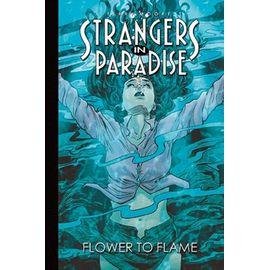 Strangers in paradise tome 13 - fleur et flamme