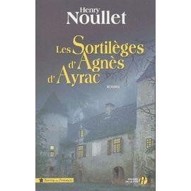 Les sortileges d'agnes d'ayrac