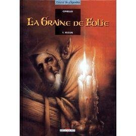 La graine de folie tome 1 - igguk