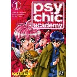 Psychic academy - tome 1