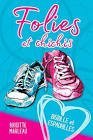 Folies et chichis