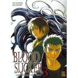 Bloodsucker - tome 3