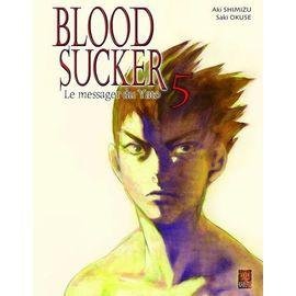 Bloodsucker - tome 5