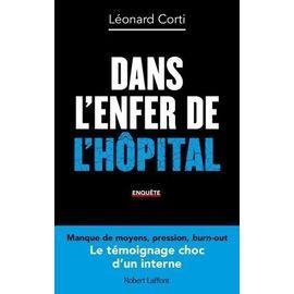 Dans l'enfer de l'hopital