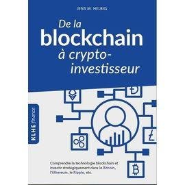 De la blockchain a crypto-investisseur - comprendre la technologie blockchain et investir strate