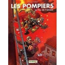 Les pompiers - le feu de l' amour