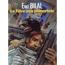 La trilogie nikopol - tome 1 - la foire aux immortels