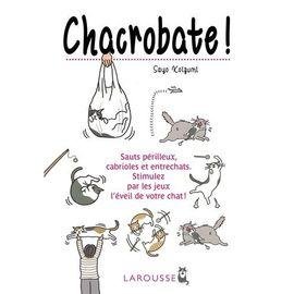 Chacrobate !