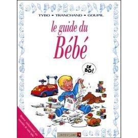 Le guide du bebe