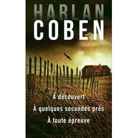 A decouvert / a quelques secondes pres / a toute epreuve