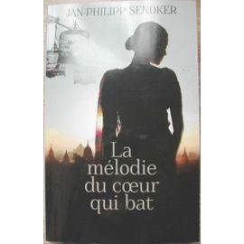 La melodie du coeur qui bat