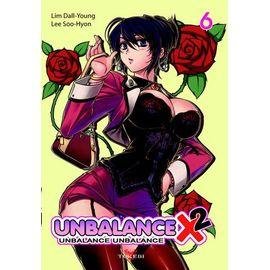 Unbalance x unbalance - tome 6