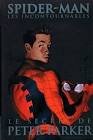 Spider-man les incontournables - le secret de peter parker
