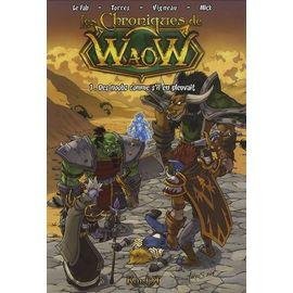 Les chroniques de waow tome 1 - des noobz comme s'il en pleuvait