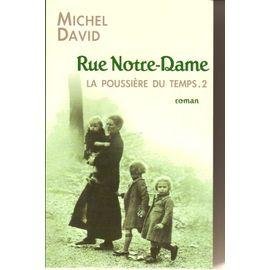La poussiere du temps - 2 - rue notre-dame