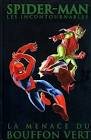 Spider-man les incontournables - la menace du bouffon vert