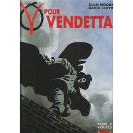 V pour vendetta tome 2 - verites
