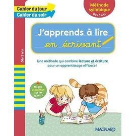 J'apprends a lire en ecrivant - methode syllabique des 5 ans