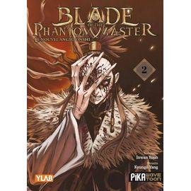 Blade of the phantom master - tome 2