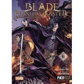 Blade of the phantom master - tome 6