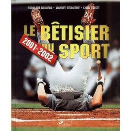 Le betisier du sport 2001-2002