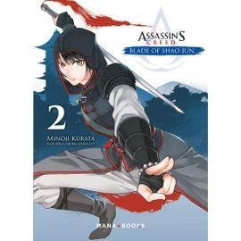 Assassin's creed - blade of shao jun - tome 2