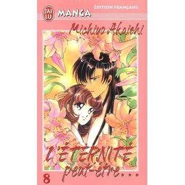 Eternite peut-etre (l') - tome 8
