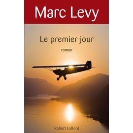 Le premier jour