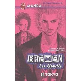 Bremen - tome 2 : tokyo