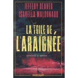 Sanchez & heron - tome 1 - la toile de l'araignee