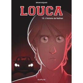 Louca - tome 10 - l'histoire de nathan