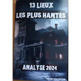 13 lieux les plus hantes au monde