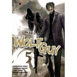 Wolf guy - tome 5