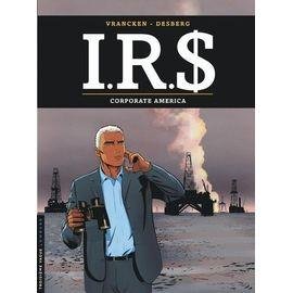 Irs - tome 7 - corporate america