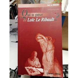 Qui a peur de loic ribault