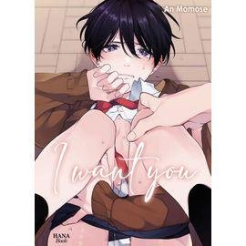 I want you - tome 1